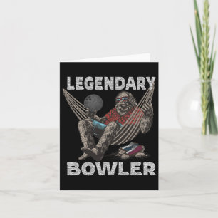 Funny Bowling Bowler Legendary Sprichwort Karte