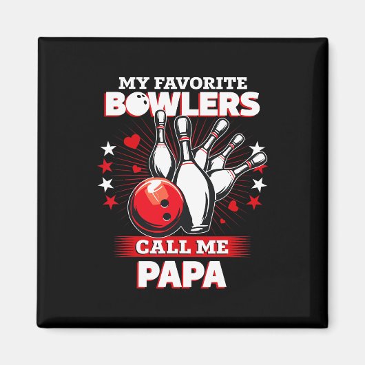 Funny Bowling Bowler Mein Lieblings-Bowler ruft mi Magnet (Vorne)