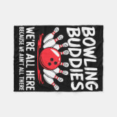 Funny Bowling Buddies Wir sind nicht alles Bowling Fleecedecke (Vorderseite (Horizontal))