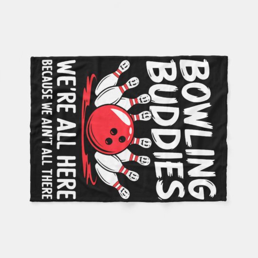 Funny Bowling Buddies Wir sind nicht alles Bowling Fleecedecke (Vorderseite (Horizontal))