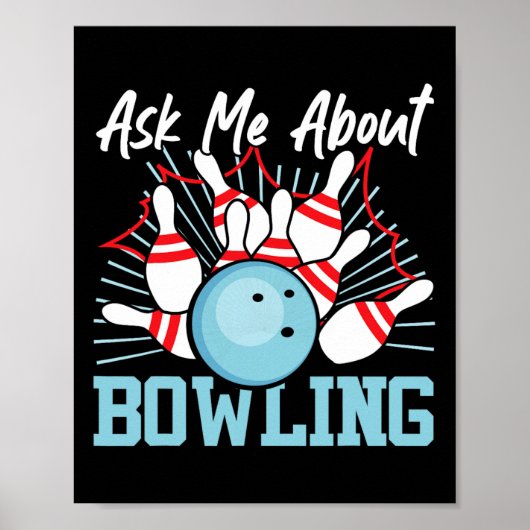 Funny Bowling Fragte mich über Bowling Poster (Vorne)