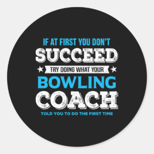 Funny Bowling Game Design for Coach - Men's Adult Runder Aufkleber