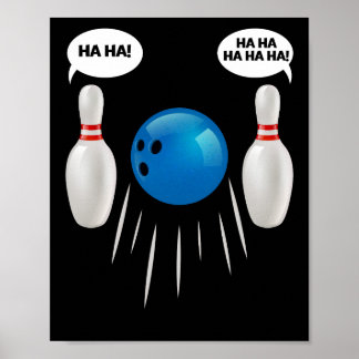 Funny Bowling - Geschenk für Bowlers Poster
