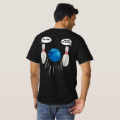 Funny Bowling - Geschenk für Bowlers T-Shirt (Schwarz voll)