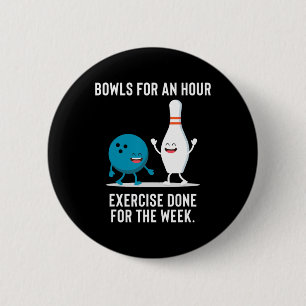 Funny Bowling Geschenk für Männer Frauen oder faul Button