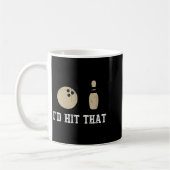Funny Bowling Gift Id Hit That Quote Men Women Kaffeetasse (Links)