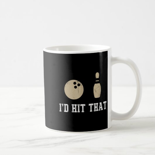 Funny Bowling Gift Id Hit That Quote Men Women Kaffeetasse (Rechts)