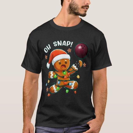 Funny Bowling Gingerbread Cookie Lights Oh Snap Gi T-Shirt (Vorderseite)