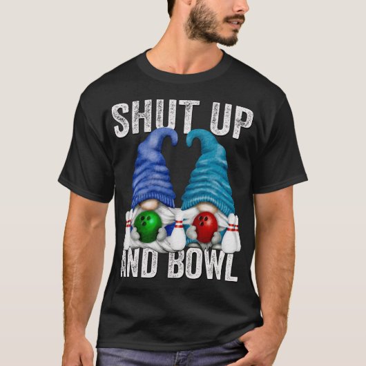 Funny Bowling Gnomes Bowler schmeißen auf und kack T-Shirt (Vorderseite)