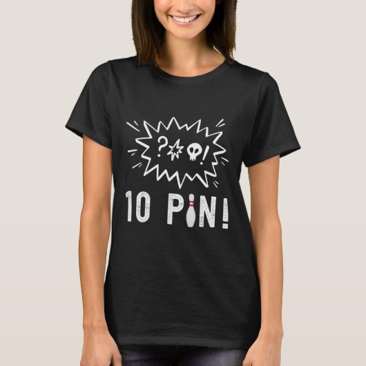 Funny Bowling I Hass Die zehn Button Bowling T-Shirt (Vorderseite)