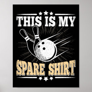 Funny Bowling Lover Bowler Dies ist meine Freizeit Poster