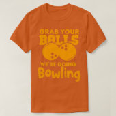 Funny Bowling Lover Funny Bowler T T-Shirt (Design vorne)