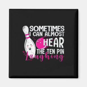 Funny Bowling Lover Grafik für Frauen und Männer B Magnet