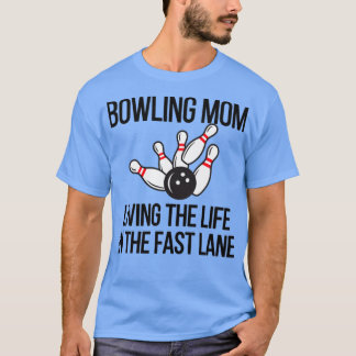 Funny Bowling Mama Bowling Mama eines Bowlers T-Shirt