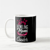 Funny Bowling Mama Bowling Mama wie ein normaler m Kaffeetasse (Links)