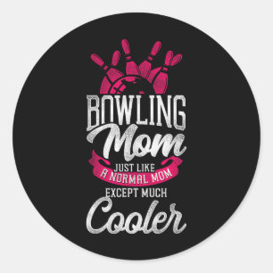 Funny Bowling Mama Bowling Mama wie ein normaler m Runder Aufkleber