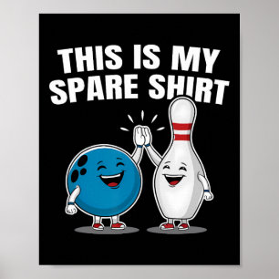 Funny Bowling Party Spare Shirt Geschenke Männer u Poster