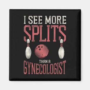 Funny Bowling Pun Adult Humor Ich sehe mehr Splitt Magnet