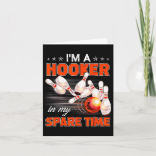 Funny Bowling Pun Ich bin ein in meiner Freizeit G Karte