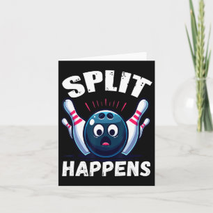 Funny Bowling Split Happens 1 Karte