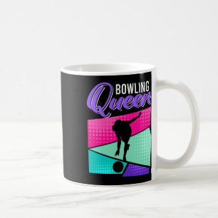 Funny Bowling Sprichwort Bowling Queen Women Bowle Kaffeetasse