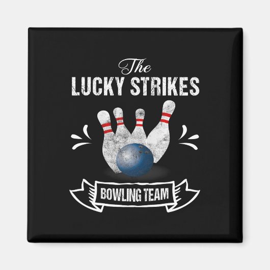 Funny Bowling Team Lucky Strikes Bowling Team T-Sh Magnet (Vorne)