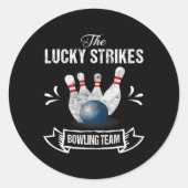 Funny Bowling Team Lucky Strikes Bowling Team T-Sh Runder Aufkleber (Vorderseite)