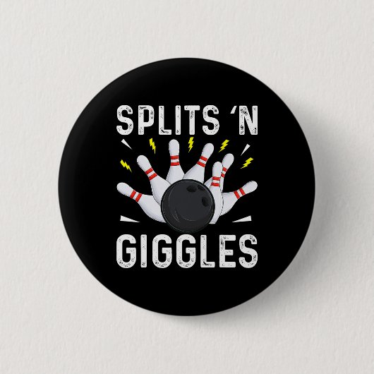 Funny Bowling Team Splits n Giggles 1 Button (Vorderseite)