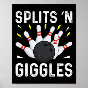 Funny Bowling Team Splits n Giggles 1 Poster