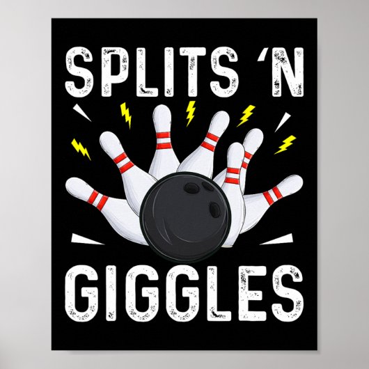 Funny Bowling Team Splits n Giggles 1 Poster (Vorne)