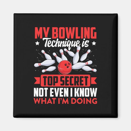 Funny Bowling Technique Ll Bowler Bowling Men Kids Magnet (Vorne)