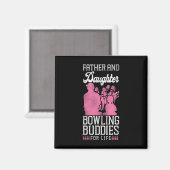 Funny Bowling Vater Tochter Vater und Tochter Bow Magnet (Vorderseite/Rückseite)