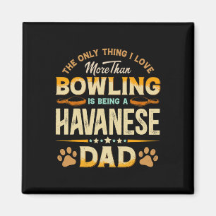 Funny Bowling Vatertag - Havanischer Vater Hunde L Magnet