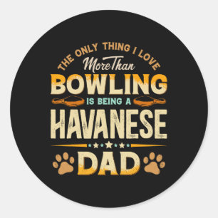 Funny Bowling Vatertag - Havanischer Vater Hunde L Runder Aufkleber