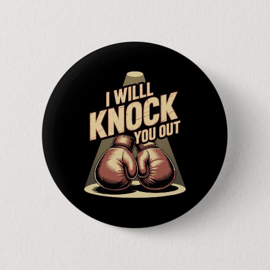 Funny Boxer klopfen Sie aus Boxhandschuhen ich wei Button (Vorderseite)