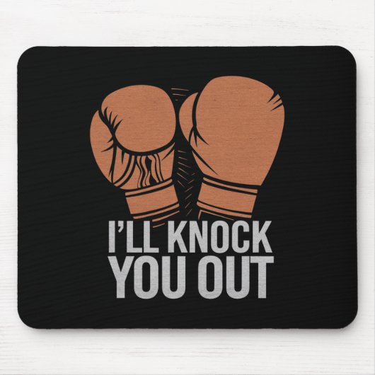Funny Boxer klopfen Sie aus Boxhandschuhen ich wei Mousepad (Vorne)
