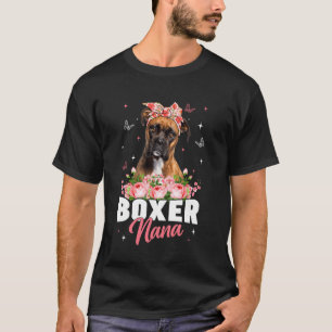 Funny Boxer Nana Floral Dog Mama Mommy Nana Mütter T-Shirt