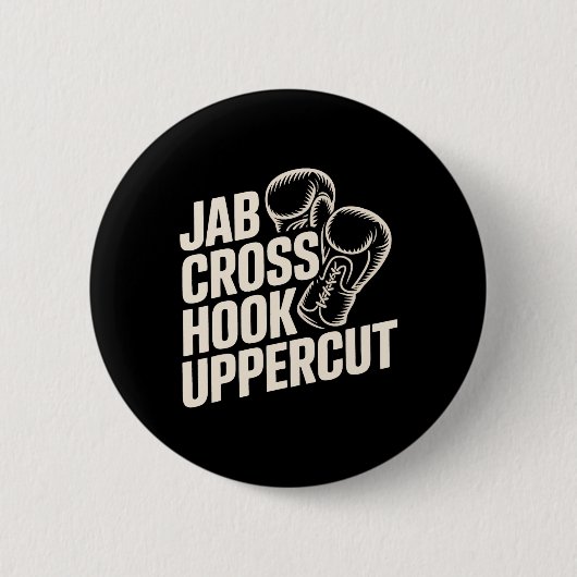 Funny Boxing Gym Jab Cross Hook Uppercut für Fraue Button (Vorderseite)