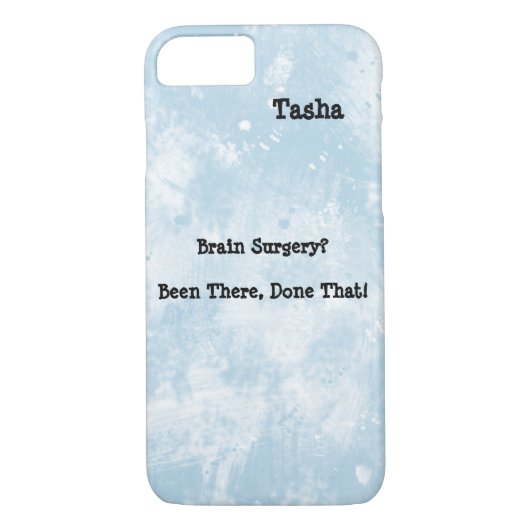 Funny Brain Operation Awareness iPhone 7 Fall Case-Mate iPhone Hülle (Rückseite)