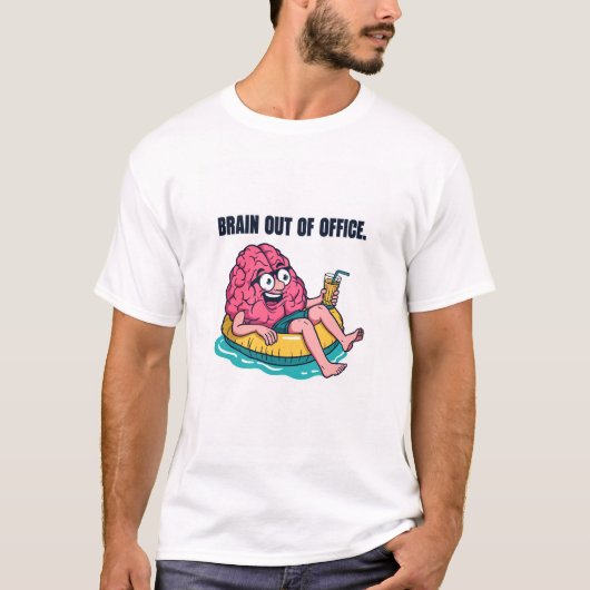 Funny Brain Out of Office T-Shirt - Humor Design (Vorderseite)