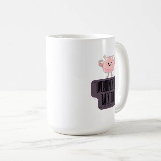  Funny Brain Power Apparel for Overthinkers  Kaffeetasse (VorderseiteRechts)