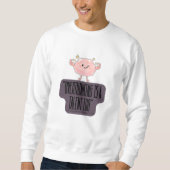 Funny Brain Power Apparel for Overthinkers Sweatshirt (Vorderseite)