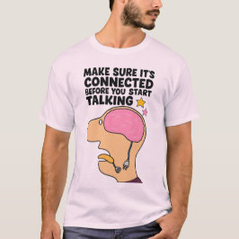 "Funny Brain with Disconnection Wire - Denken Sie  T-Shirt