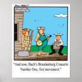 Funny Brandenburg Concerto Poster (Vorne)