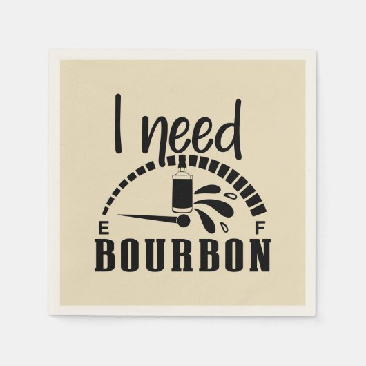 Funny braucht bourbon word art serviette (Vorderseite)