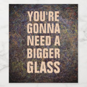 Funny braucht eine größere Glass Wine Labels! Weinetikett (Einzelnes Label)