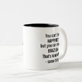 Funny Brazil Pride Geschenk brasilianisch Present Zweifarbige Tasse (VorderseiteRechts)