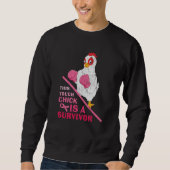Funny Breast Cancer Warrior Survivor Girl Women Sweatshirt (Vorderseite)