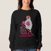 Funny Breast Cancer Warrior Survivor Girl Women Sweatshirt (Vorderseite)