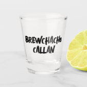 Funny Brewchacho Schnapsglas (Vorderseite)